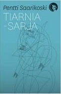 Product image of  Pentti Saarikoski: Tiarnia-sarja