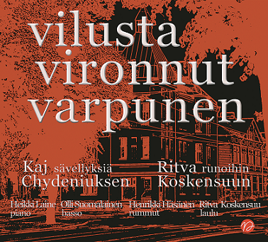 Product image of  CD Kaj Chydenius - Ritva Koskensuu: Vilusta vironnut varpunen