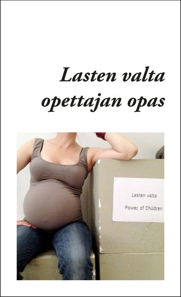 Product image of  Lasten valta - opettajan opas
