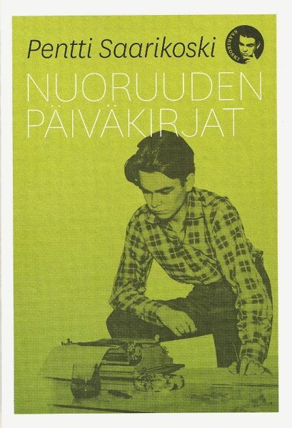 Product image of  Pentti Saarikoski: Nuoruuden päiväkirjat