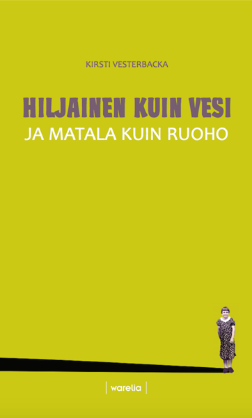 Product image of  Hiljainen kuin vesi ja matala kuin ruoho