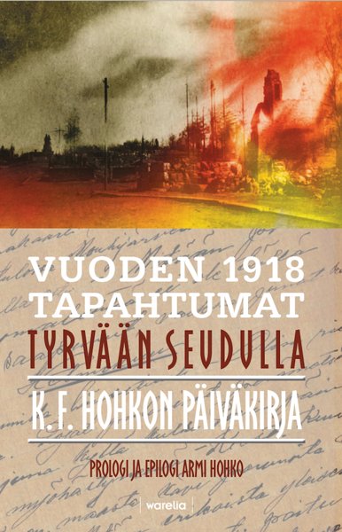 Product image of  Vuoden 1918 tapahtumat Tyrvään seudulla