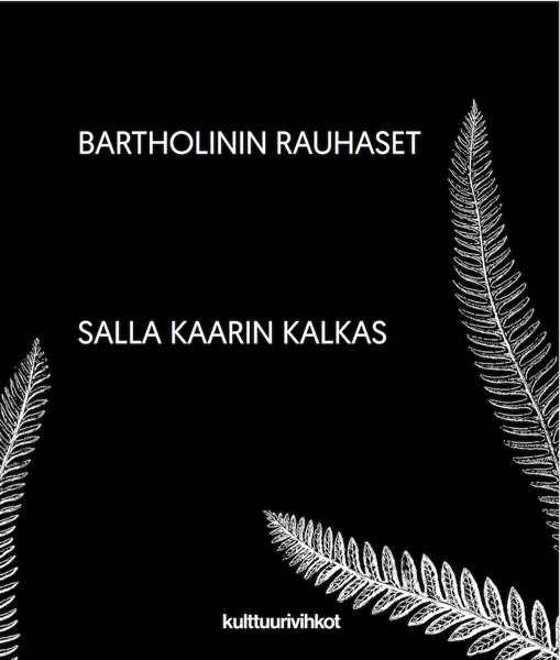 Product image of  TARJOUS: Salla Kaarin Kalkas: Bartholinin rauhaset