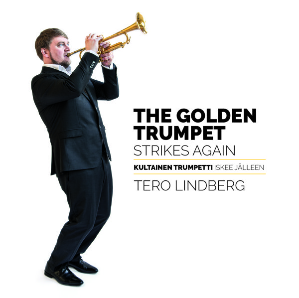 Product image of LP KULTAINEN TRUMPETTI ISKEE JÄLLEEN - THE GT STRIKES AGAIN