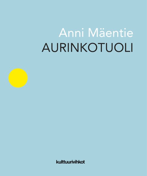 Product image of  Anni Mäentie: Aurinkotuoli