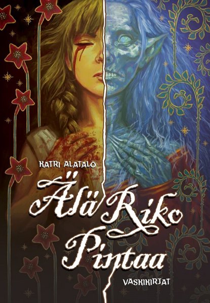 Product image of Katri Alatalo: Älä riko pintaa - SÄHKÖKIRJA