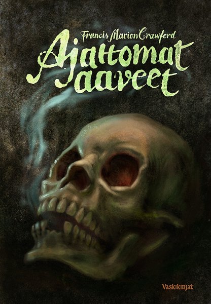 Product image of Francis Marion Crawford: Ajattomat aaveet - SÄHKÖKIRJA