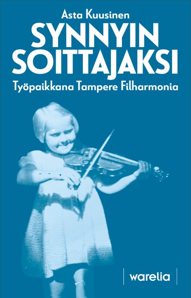 Product image of  Synnyin soittajaksi (2., tarkistettu painos)