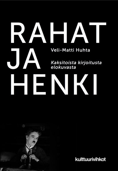 Product image of  Veli-Matti Huhta: Rahat ja henki - 12 kirjoitusta elokuvasta