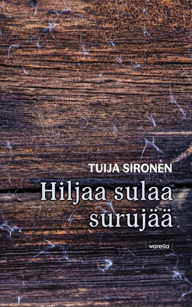 Product image of  Hiljaa sulaa surujää