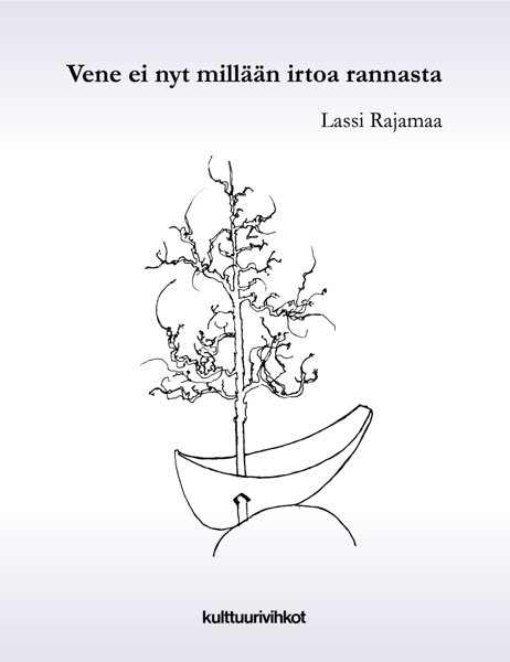 Product image of  Lassi Rajamaa: Vene ei nyt millään irtoa rannasta