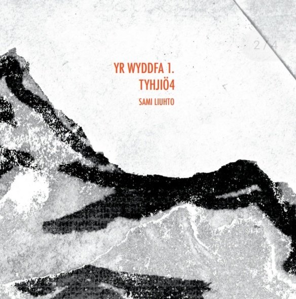 Product image of  Sami Liuhto: Yr wyddfa 1. Tyhjiö4