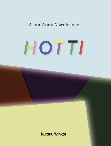 Product image of  Rauni Anita Martikainen: Hotti