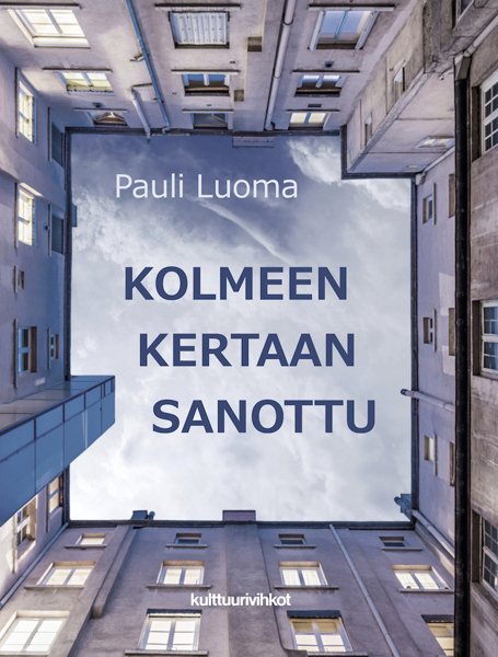 Product image of  Pauli Luoma: Kolmeen kertaan sanottu