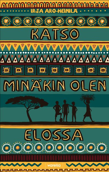 Product image of  Katso minäkin olen elossa