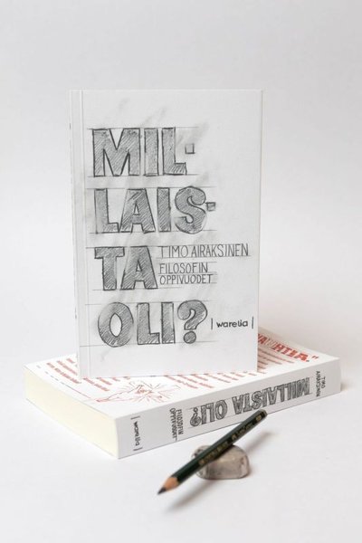 Product image of  Millaista oli? Filosofin oppivuodet