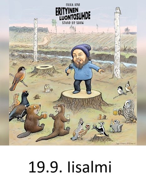 Product image of  Iikka Kivi - Erityinen luontosuhde 19.9.2025 Iisalmi ALELIPPU
