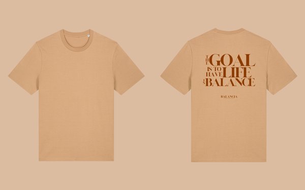 Product image of The goal is to have life in balance t-paita