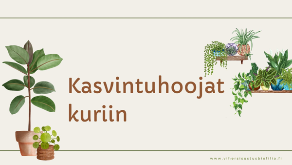 Product image of  Kasvintuhoojat kuriin - webinaaritallenne