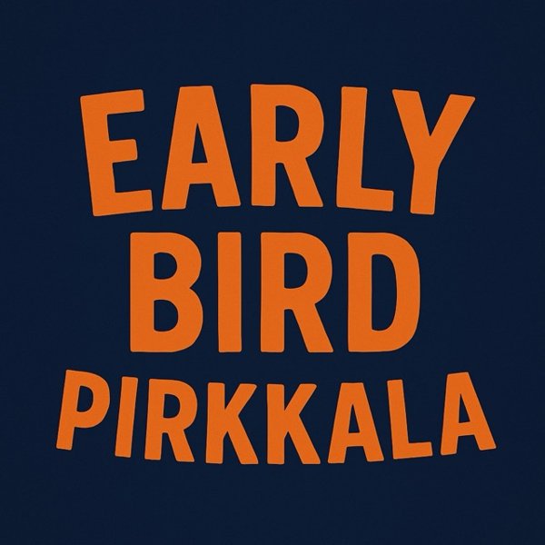 Product image of EARLY BIRD JÄSENYYS PIRKKALA