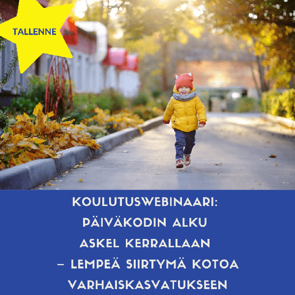 Product image of  TALLENNE: Koulutuswebinaari:  Päiväkodin alku askel kerrallaan