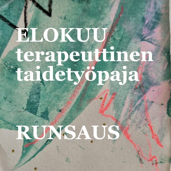 Product image of  ELOKUUN terapeuttinen taidetyöpaja RUNSAUS
