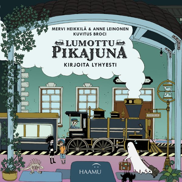 Product image of  Mervi Heikkilä & Anne Leinonen: Lumottu pikajuna