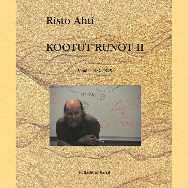 Product image of  Risto Ahti: Kootut runot II