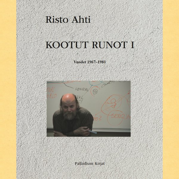 Product image of  Risto Ahti: Kootut runot I