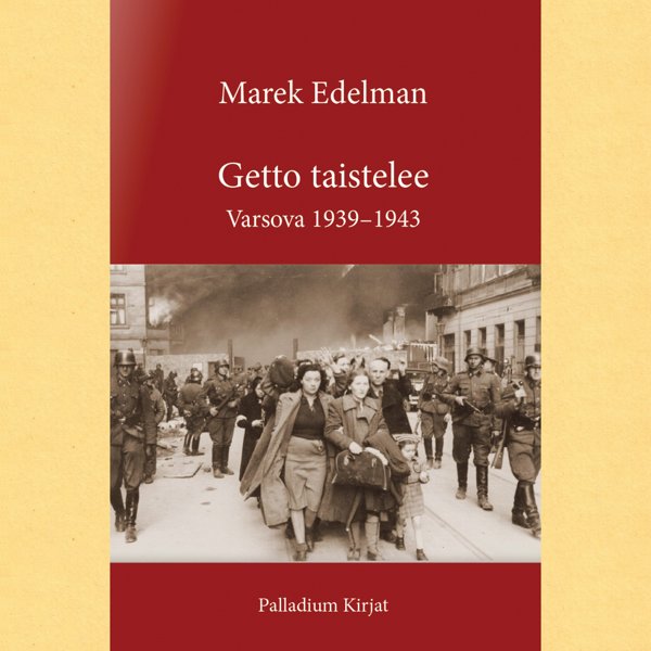 Product image of  Marek Edelman: Getto taistelee