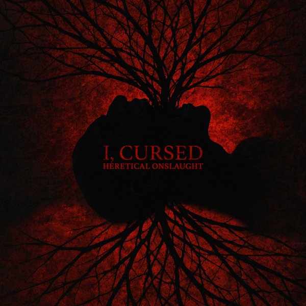 Product image of  I, Cursed - Heretical Onslaught (digipack) CD - Pre-Order
