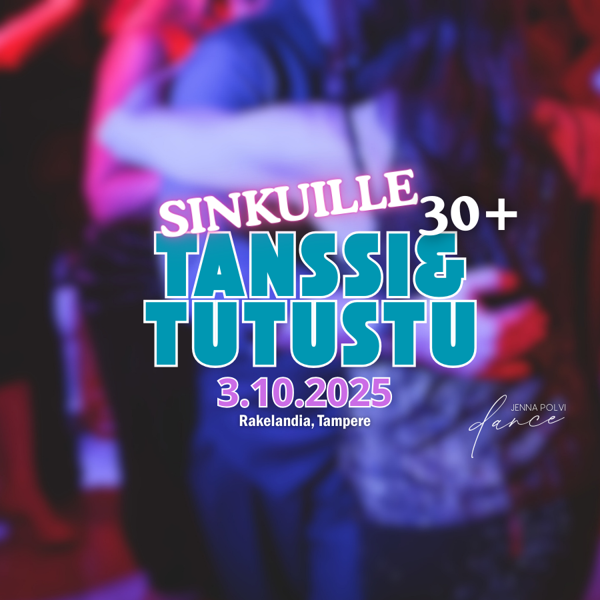 Product image of  Tanssi&Tutustu -paritanssi-ilta SINKUILLE 30+! MIES