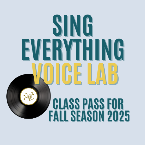 Product image of  Class pass for: Sing Everything Voice Lab Fall Season 2025