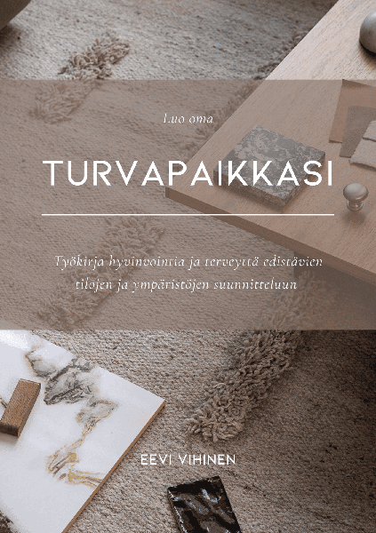 Product image of Luo oma TURVAPAIKKASI - TYÖKIRJA