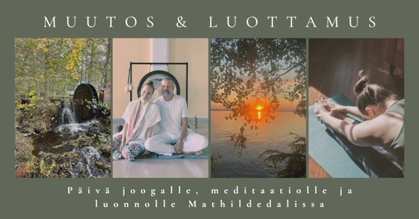 Product image of  MUUTOS & LUOTTAMUS - kundaliinijoogan päiväretriitti Matildassa