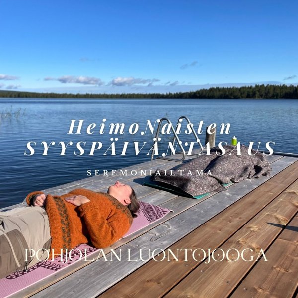 Product image of  SYYSPÄIVÄNTASAUKSEN seremoniailtama, ma 22.9.25 klo 16.30-20.30