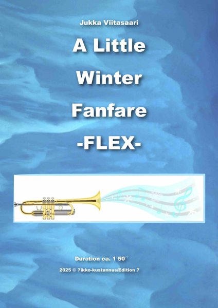 Product image of  A Little (Winter) Fanfare FLEX grade 1,5 by Jukka Viitasaari