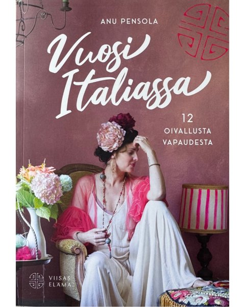 Product image of  Vuosi Italiassa - 12 oivallusta vapaudesta