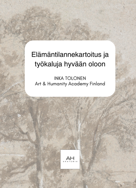 Product image of  Elämäntilannekartoitus ja työkaluja hyvään oloon -kirjanen