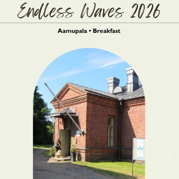 Product image of  Endless Waves 2026: Aamupala | Breakfast