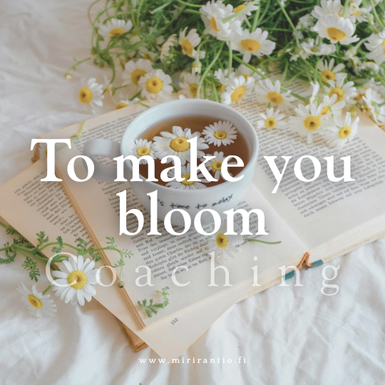 Product image of  To make you bloom / coaching 3x 1,5h  (Valmennus)