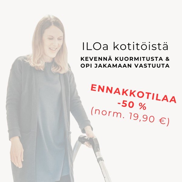 Product image of  Ennakkotilaa ILOa kotitöistä opas