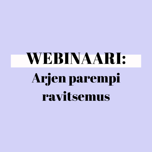 Product image of  Webinaari: Arjen parempi ravitsemus