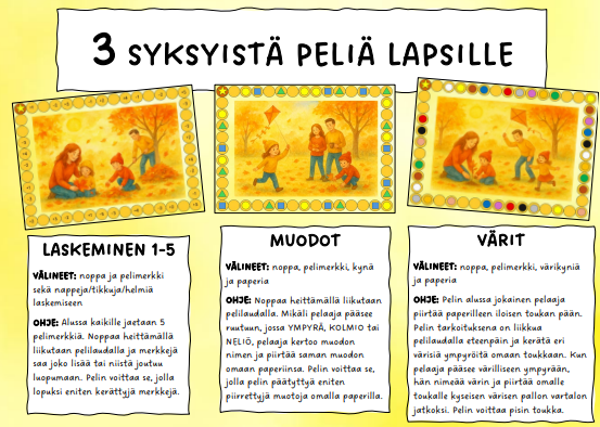 Product image of  3 SYKSYISTÄ PELIÄ LAPSILLE