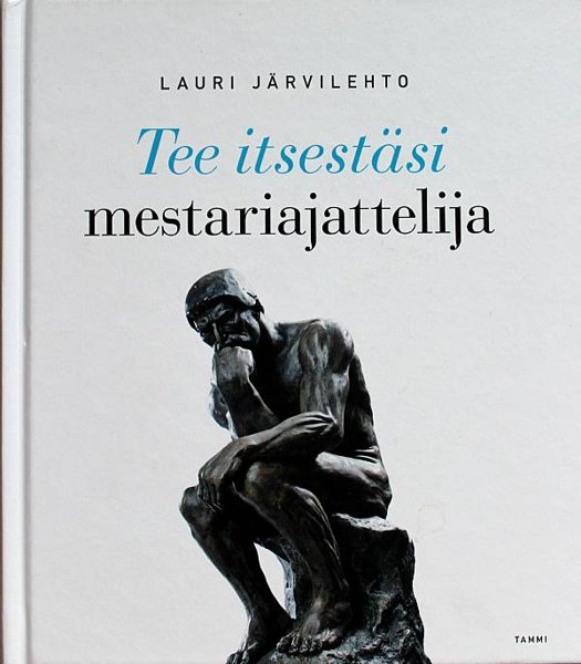 Product image of  Tee itsestäsi mestariajattelija