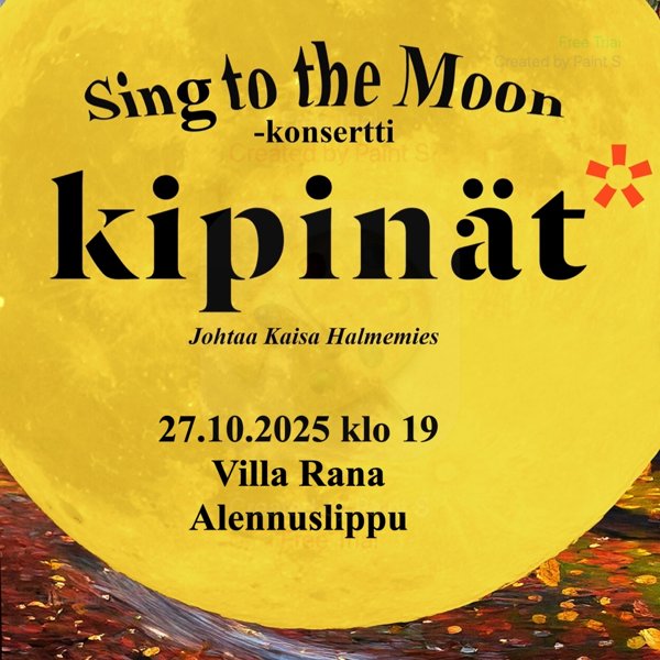 Product image of  Sing to the Moon 27.10.2025 klo 19, alennus pääsylippu