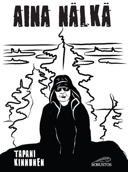 Product image of  Tapani Kinnunen: Aina nälkä