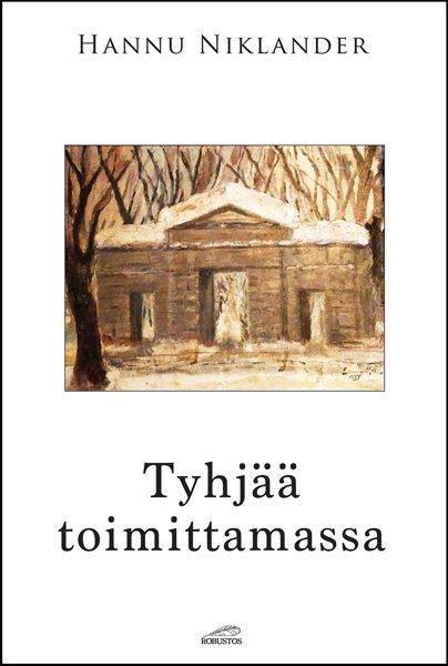 Product image of  Hannu Niklander: Tyhjää toimittamassa
