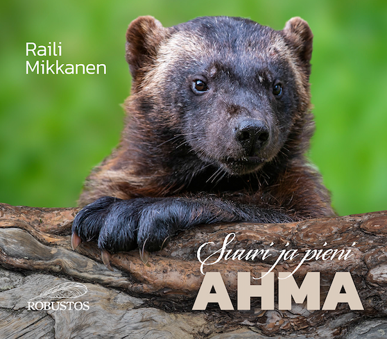 Product image of Raili Mikkanen: Suuri ja pieni ahma