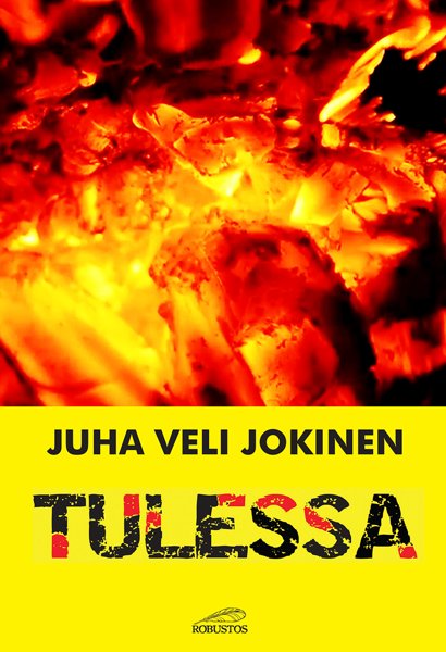 Product image of  Juha Veli Jokinen: Tulessa